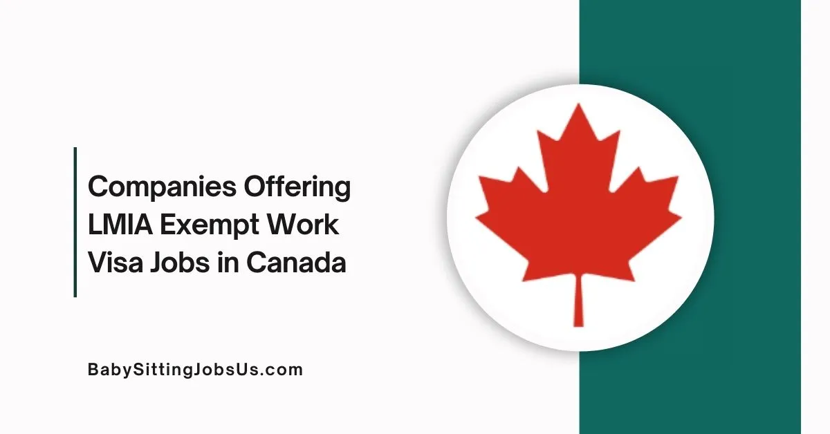 Companies Offering LMIA Work Visa Jobs in Canada