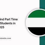 Part Time Jobs for Students in Dubai