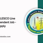 WAPDA LESCO Line Superintendent Job