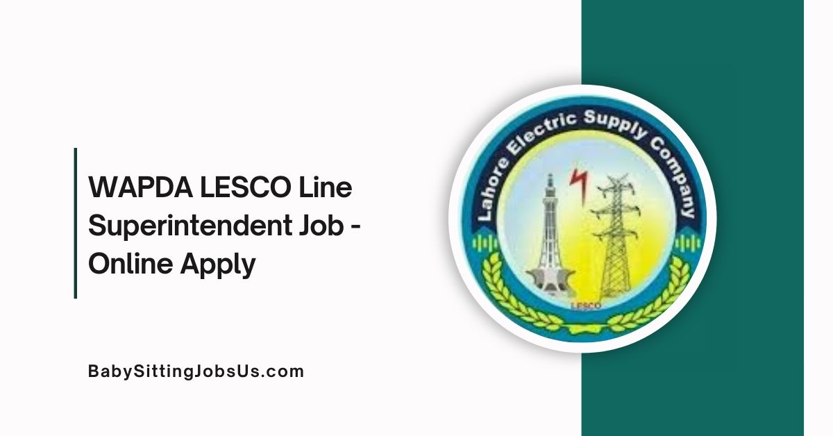 WAPDA LESCO Line Superintendent Job